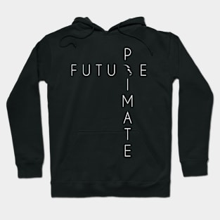 Future Primate Shirt Hoodie